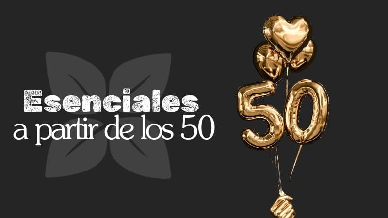 Suplementos esenciales mujer 50
